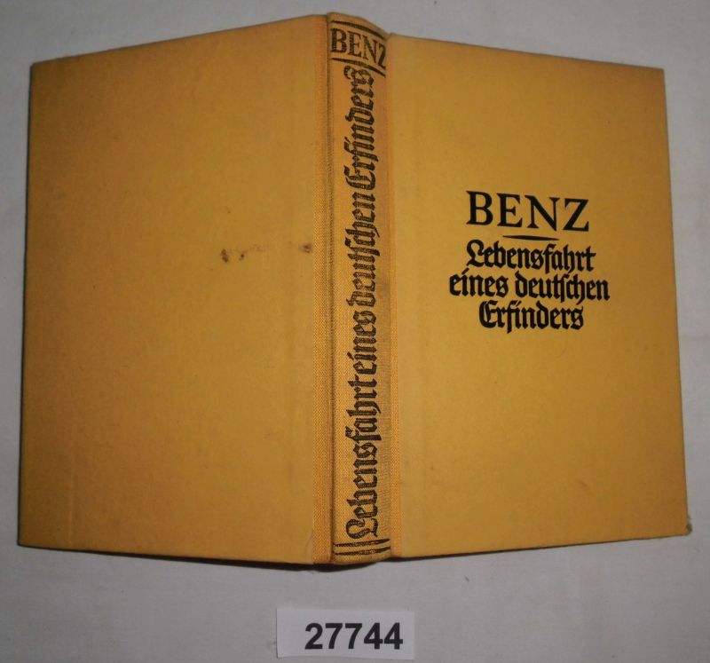 Lebensfahrt eines deutschen Erfinders - Carl Benz